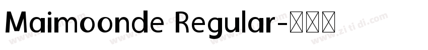 Maimoonde Regular字体转换